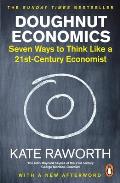 Doughnut Economics Seven Ways to Think Like a 21st Century Economist