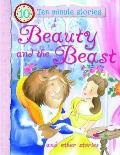 Beauty and the Beast and Other Stories. Editor, Belinda Gallagher