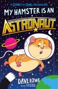 My Hamster Is an Astronaut: Volume 2