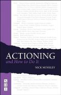 Actioning & How To Do It