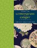 Lemongrass & Ginger Cookbook Vibrant Asian Recipes