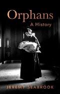 Orphans A History