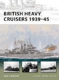 British Heavy Cruisers 1939–45