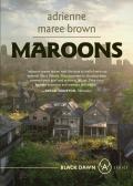 Maroons A Grievers Novel