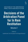 Decisions of the Arbitration Panel for in Rem Restitution, Volume 2