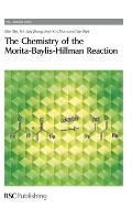 The Chemistry of the Morita-Baylis-Hillman Reaction