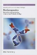 Biotherapeutics: Recent Developments Using Chemical and Molecular Biology