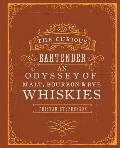 Curious Bartender An Odyssey of Whiskies