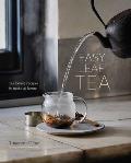 Easy Leaf Tea Tea House Recipes to Make at Home