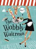 Wobbly Waitress