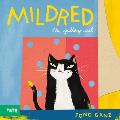 Mildred the Gallery Cat: A Picture Book