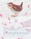 Textiles Transformed Thread & Thrift with Reclaimed Textiles