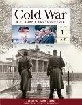Cold War: A Student Encyclopedia [5 Volumes]