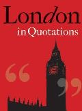 London in Quotations