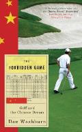 The Forbidden Game: Golf and the Chinese Dream