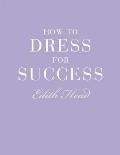 How To Dress for Success