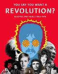 You Say You Want a Revolution: Records and Rebels, 1966-1970