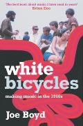 White Bicycles making music in the 1960s