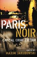 Paris Noir: Capital Crime Fiction