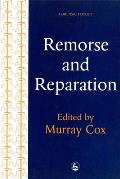 Remorse and Reparation