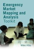 Emergency Market Mapping and Analysis Toolkit: People, Markets and Emergency Response