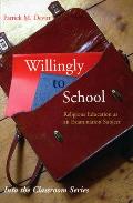 Willingly to School: Religious Education as an Examination Subjecy