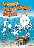 Visual Perception Skills: Photocopiable Activities To Improve Visual Understanding