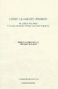 Libro Llamado Fedr?n: Plato's 'phaedo' Translated by Pero D?az de Toledo