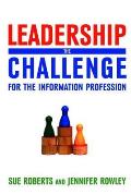 Leadership The Challenge For The Information Profession