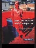 Industrialization and Development: A Comparative Analysis
