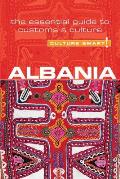 Albania Culture Smart The Essential Guide to Customs & Culture