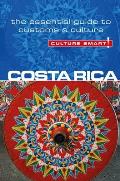 Costa Rica Culture Smart The Essential Guide to Culture & Customs