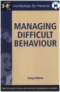 Managing Difficult Behaviour,- Workshop For Parents