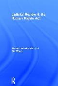 Judicial Review & the Human Rights ACT
