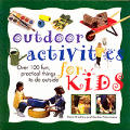 Outdoor Activities For Kids Over 100 Fun