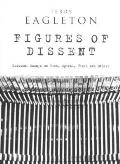 Figures of Dissent: Reviewing Fish, Spivak, Zizek and Others