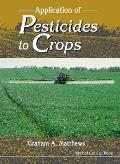 Application of Pesticides to Crops