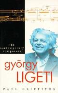 Gyorgy Ligeti Contemporary Composers