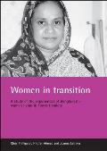Women in Transition: A Study of the Experiences of Bangladeshi Women Living in Tower Hamlets