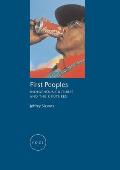 First Peoples: Indigenous Cultures and Their Futures
