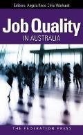 Job Quality in Australia: Perspectives, Problems and Proposals
