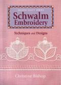 Schwalm Embroidery: Techniques and Designs