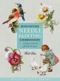 Miniature Needle Painting Embroidery Vintage Portraits Florals & Birds
