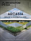 Architecture Asia: Arcasia Awards for Architecture 2021