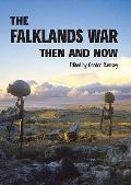 Falklands War Then and Now