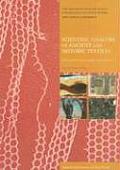 Scientific Analysis of Ancient and Historic Textiles: Informing Preservation, Display and Interpretation: Postprints