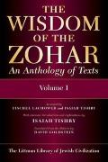 The Wisdom of the Zohar: An Anthology of Texts