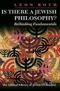 Is There a Jewish Philosophy? Rethinking Fundamentals