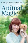 Animal Magic: My Journey to Save Thousands of Animals