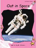 Out in Space